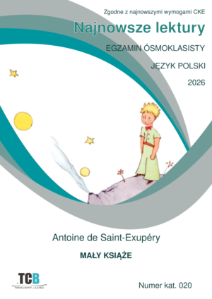 Mały Książę - arkusze egzaminacyjne ósmoklasisty 2026