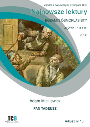 Pan Tadeusz - arkusze egzaminacyjne ósmoklasisty 2026