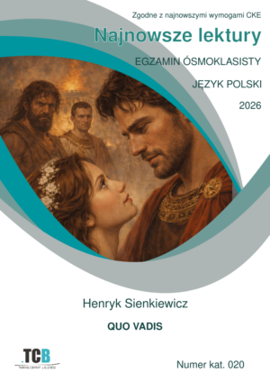 Quo vadis - arkusze egzaminacyjne ósmoklasisty 2026